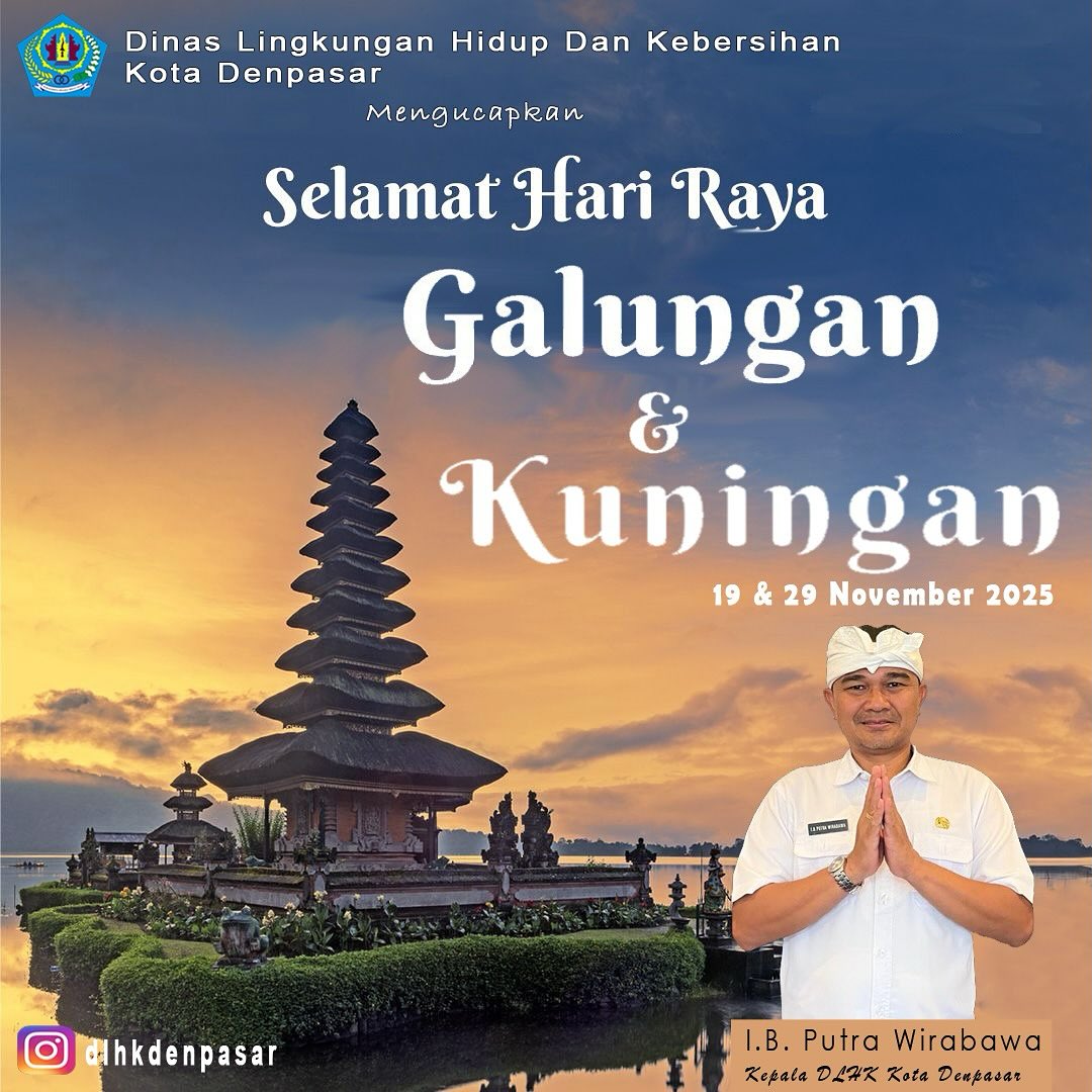 Selamat Hari Raya Suci Galungan dan Kuningan 