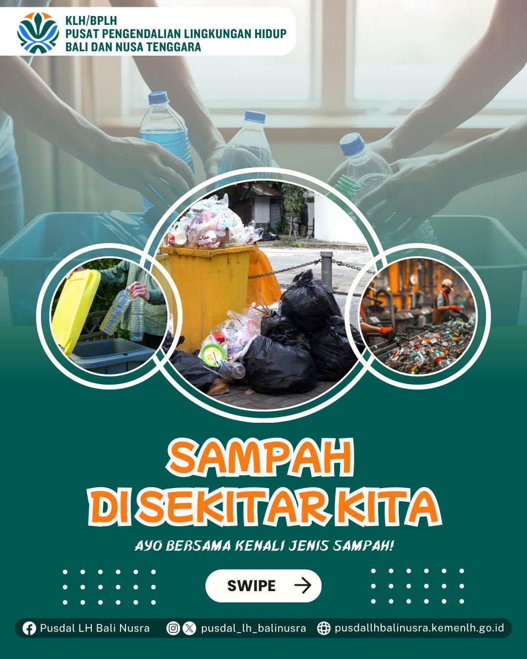 Mari kenali jenis sampah di sekitar kita sebagai langkah awal pengelolaan yang bertanggung jawab.